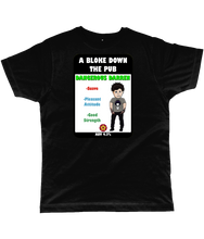 Load image into Gallery viewer, A Bloke Down the Pub Dangerous Darren Pump Clip Classic Cut Men&#39;s T-Shirt